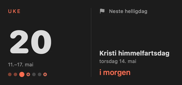 Middels widget i mørk modus: UKE 20 og neste helligdag.